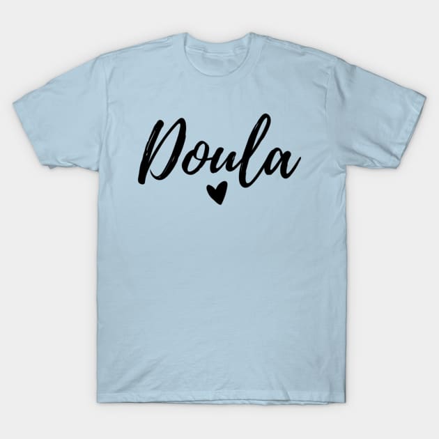 Doula T-Shirt by Doing It At Home